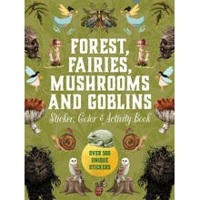 Forest, Fairies, Mushrooms and Goblins Sticker, Color & Activity Book