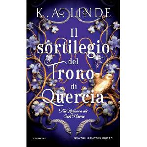 sortilegio del trono di quercia. The Robin on the Oak Throne | K. A. Linde (2025)