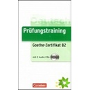 Prüfungstraining GoetheZertifikat B2 prípravná cvičebnica k certifikátu 2 CD prípravná cvičebnica vr. 2 CD k nemeckému certifikátu