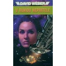 V rukou nepřítele - David Weber
