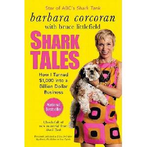 Shark Tales | Barbara Corcoran, Bruce Littlefield (ISBN: 9781591844181)