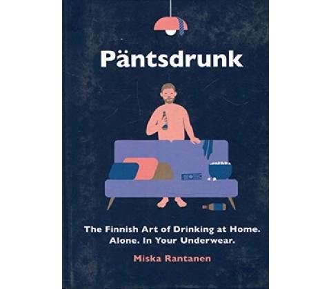 Päntsdrunk - Miska Rantanen