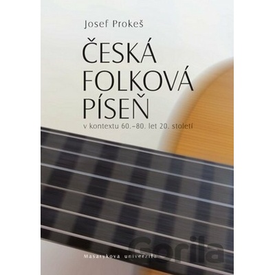 Česká folková píseň - Josef Prokeš