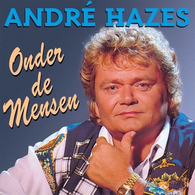 André Hazes - Onder De Mensen LP