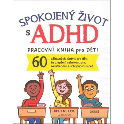 Spokojený život s ADHD