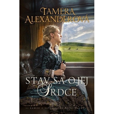 Stav sa o jej srdce - Tamera Alexander