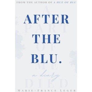 After the Blu (ISBN: 9798180847799)