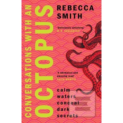 Conversations With An Octopus - Rebecca Smith