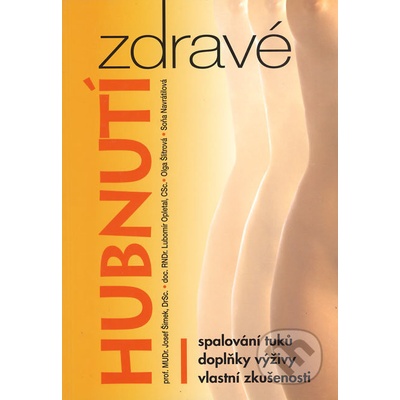 Zdravé hubnutí - Josef Šimek a kol.