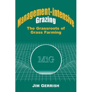 Management-intensive Grazing | Jim Gerrish (ISBN: 9780972159708)