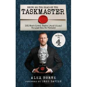 Bring Me The Head Of The Taskmaster (ISBN: 9781529148442)