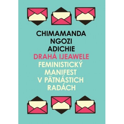 Drahá Ijeawele - Chimamanda Ngozi Adichie