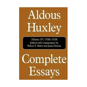 Complete Essays | Aldous Huxley (ISBN: 9781566633949)