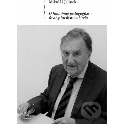 O hudobnej pedagogike - úvahy huslistu-učiteľa