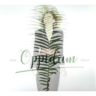 Filipová Lenka - Oppidum CD