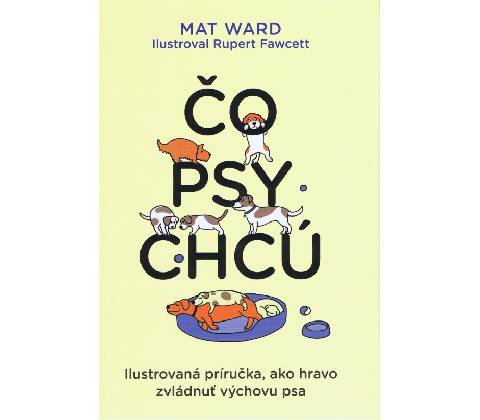 Čo psy chcú