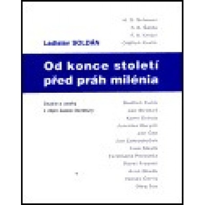 Od konce století před práh milénia - Ladislav Soldán