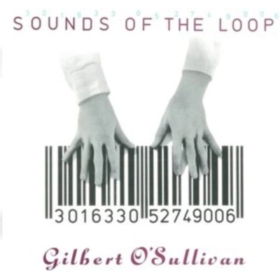 O'sullivan, Gilbert - Sounds Of The Loop