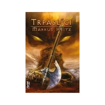 Trpaslíci - Markus Heitz