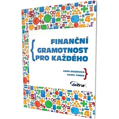 Finanční gramotnost pro každého - Anna Doubková