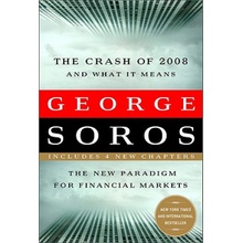 The Crash of 2008 And What It Means - G. Soros