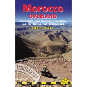 MOROCCO OVERLAND ROUTE GUIDE 4WD, MOTORCYCLIST & CYCLIST (2024)