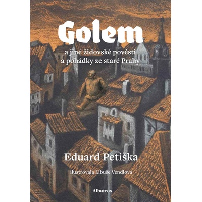 Golem - Eduard Petiška
