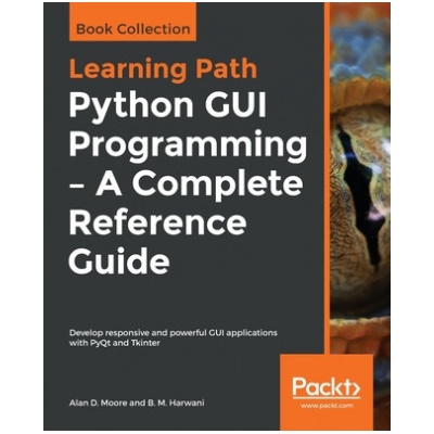 Python GUI Programming - A Complete Reference Guide