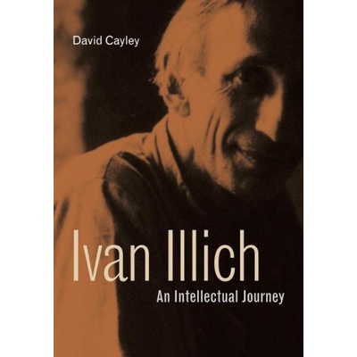 Ivan Illich | David (N/A) Cayley
