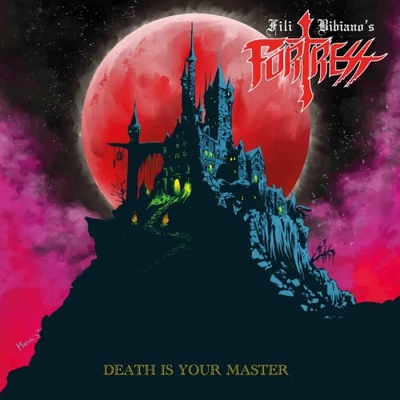 Fili Bibiano's Fortress - Death Is Your Master CD