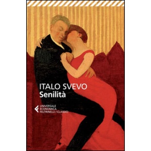 Senilita | Italo Svevo (2014)