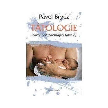 Tátologie
