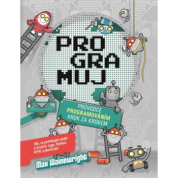 Programuj - Průvodce programováním