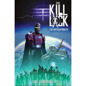 Kill Lock: The Artisan Wraith | Ramondelli, Livio (ISBN: 9781684059515)