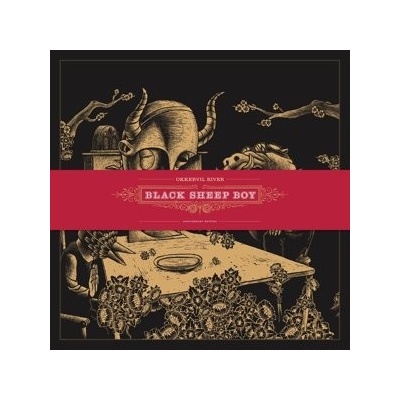 OKKERVIL RIVER - BLACK SHEEP BOY 10TH ANNIVERSARY EDITION CD
