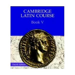 Cambridge Latin Course 4th Edition Book 5 Student's Book | Cambridge School Classics Project (2003)