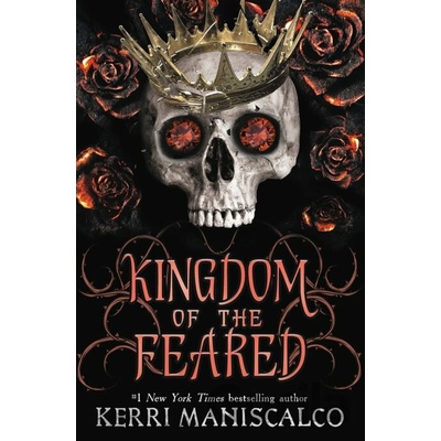 Kingdom of the Feared - Kerri Maniscalco