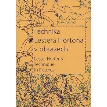 Technika Lestera Hortona v obrazech