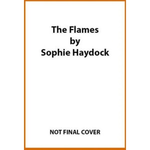 Flames | Sophie Haydock (ISBN: 9781529176988)