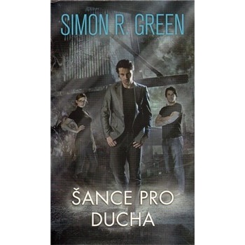 Šance pro ducha - Green R. Simon