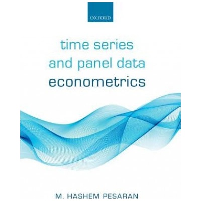 Time Series and Panel Data Econometrics - Pesaran M. Hashem