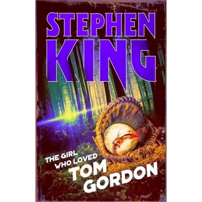The Girl Who Loved Tom Gordon