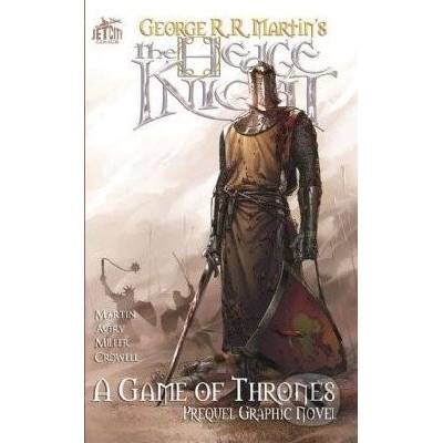 The Hedge Knight: The Graphic Novel - A Game o... - George R. R. Martin , Ben Aver
