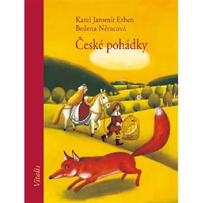 České pohádky - Božena Němcová, Karel Jaromír Erben