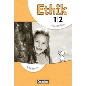 Ethik - Grundschule - Neubearbeitung - 1. /2. Schuljahr | Udo Balasch, Barbara Brünning, Thomas Trautmann, Udo Balasch, Barbara Brünning (ISBN: 9783060830176)