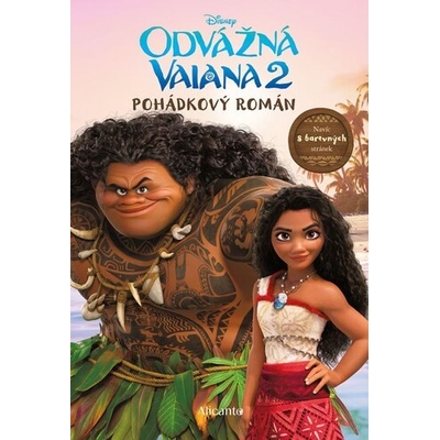 Odvážná Vaiana 2 - Pohádkový román - Kolektiv autorů