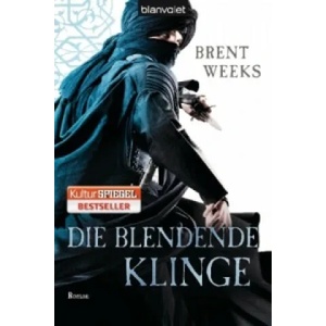 Die blendende Klinge | Brent Weeks, Hans Link, Clemens Brunn (2013)