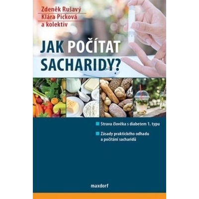 Jak počítat sacharidy? - Zdeněk Rušavý; Klára Picková