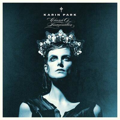 PARK, KARIN - CHURCH OF IMAGINATION CD