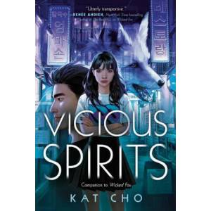 Vicious Spirits (ISBN: 9781984812391)